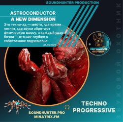 Astroconductor - A New Dimension