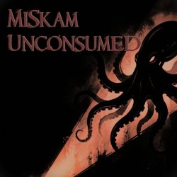 Обкладинка MiSkam - Unconsumed