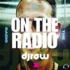 Cover Djraw - On The Radio Djraw - On The Radio
