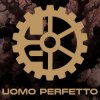 Uomo Perfetto - Creature Of Hatred