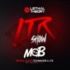 Dj MOB Feat Special Guests Technikore & JTS - LTRadio Episode 32 v3