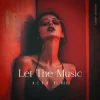 Portada N.E.O.N & Di Mora - Let The Music N.E.O.N & Di Mora - Let The Music