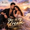 Обложка ИИшки - You in my dream ИИшки - You in my dream