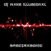 Обложка DJ Make Illusional - SpectraSonic DJ Make Illusional - SpectraSonic
