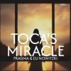 Fragma & DJ Nowitzki - Toca's Miracle (2026)