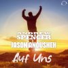 Portada Andrew Spencer, Jason Anousheh - Auf Uns (Extended Mix) Andrew Spencer, Jason Anousheh - Auf Uns (Extended Mix)