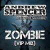 Andrew Spencer, The Vamprockerz - Zombie (Hypertechno Extended Mix)