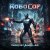 Мұқаба Angel-69 - RoboCop (Super D&B Remix by Angel-69)