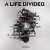 Обложка A Life Divided - Living A Lie