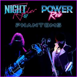 Обложка Power Rob & Night Rider 87 - Phantoms