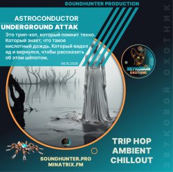 Pochette Astroconductor - Underground Attak