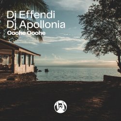 Обкладинка DJ Effendi & DJ Apollonia - Ooohe Ooohe (Radio Mix)