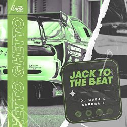 Обкладинка Dj Quba, Sandra K - Jack To The Beat