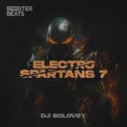 Обложка DJ Solovey - Electro Spartans 7