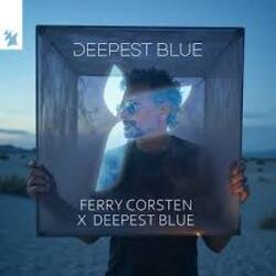 Обложка Ferry Corsten x Deepest Blue - Deepest Blue (Extended Mix)