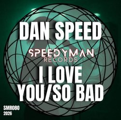 Обложка Dan Speed - So Bad
