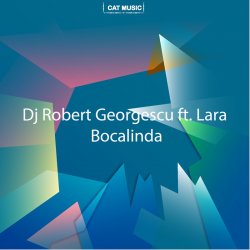 Cover DJ Robert Georgescu & Lara - Bocalinda