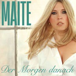 Cover Maite Kelly - Der Morgen Danach