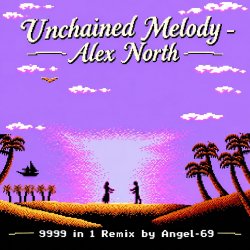 封面 Angel-69 - Unchained Melody - Alex North (9999 in 1 Remix by Angel-69)