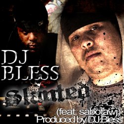Cover DJ Bless aka Sutter Kain - Slanted
