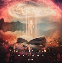 Cover Sacred Secret - A.K.A.S.H.A (Original Mix)