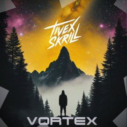 Обложка Tivex Skrill - Vortex