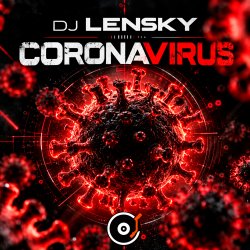 Обложка DJ Lensky - CoronaVirus (May 2020 ppeople mix)