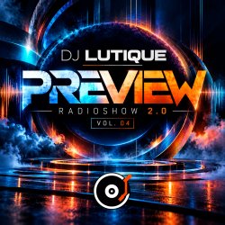 Обложка Dj Lutique - PREVIEW Radioshow 2.0 vol.4 (November 2018 ppeople mix)