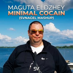 Minimal Cocain (SVNAGEL Mashup)