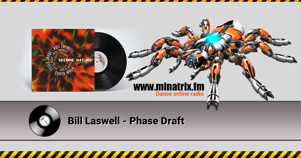 Bill Laswell - Phase Draft Bill Laswell - Phase Draft скачать бесплатно