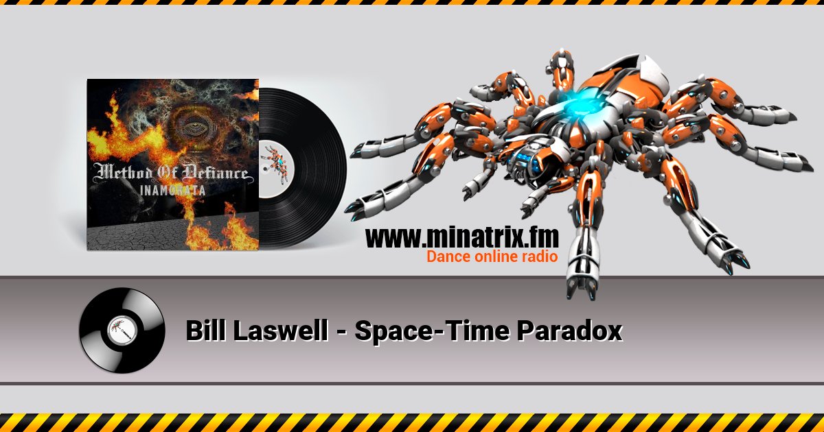Bill Laswell - Space-Time Paradox Bill Laswell - Space-Time Paradox скачать бесплатно