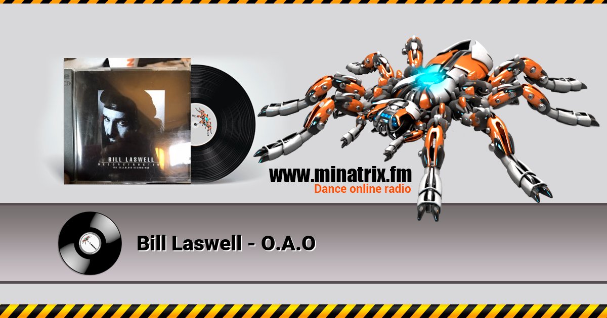 Bill Laswell - O.A.O Bill Laswell - O.A.O скачать бесплатно