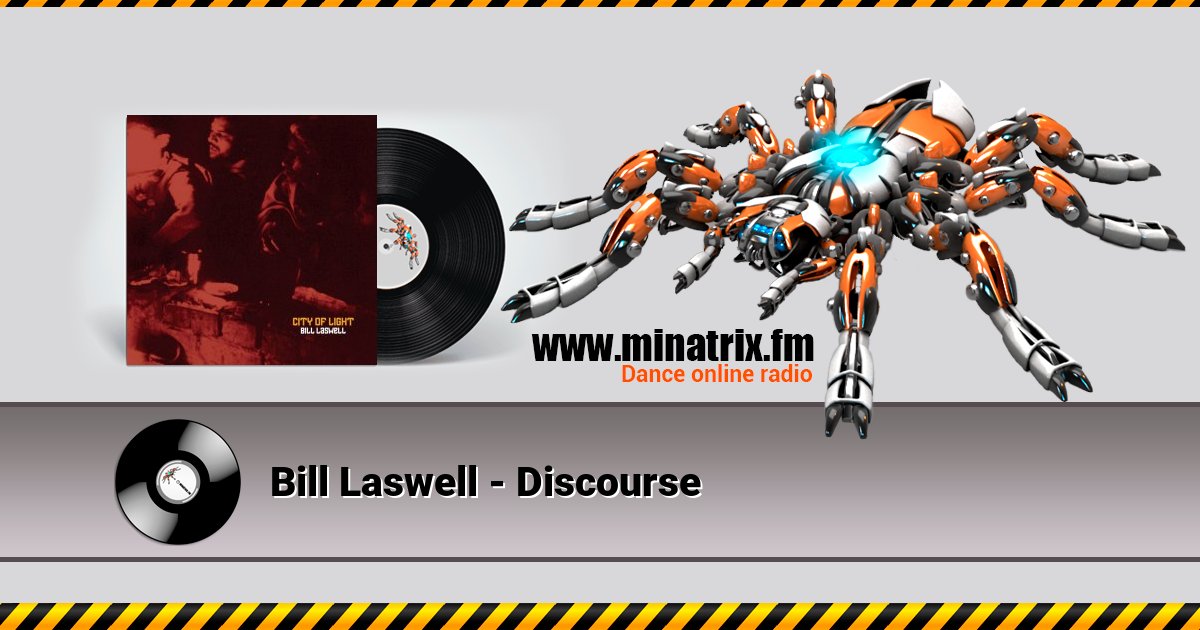 Bill Laswell - Discourse Bill Laswell - Discourse скачать бесплатно
