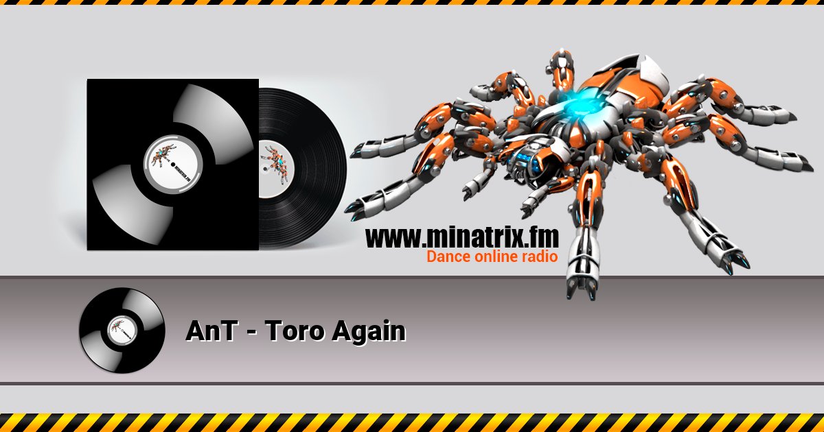 AnT - Toro Again AnT - Toro Again скачать бесплатно