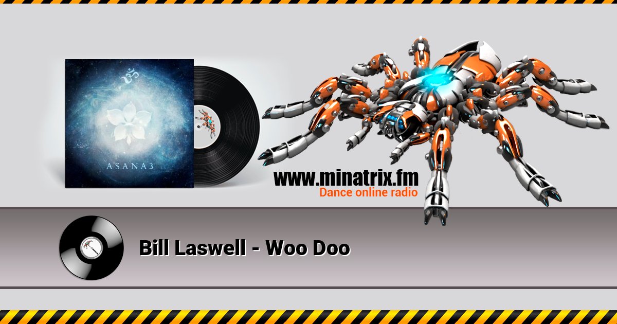 Bill Laswell - Woo Doo Bill Laswell - Woo Doo скачать бесплатно