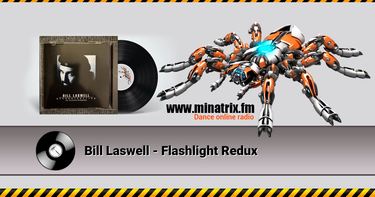 Bill Laswell - Flashlight Redux Bill Laswell - Flashlight Redux скачать бесплатно