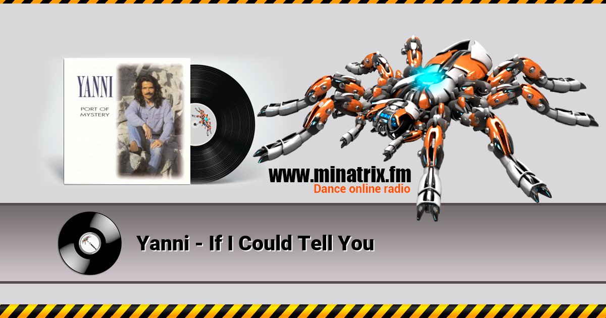 Yanni - If I Could Tell You Yanni - If I Could Tell You скачать бесплатно