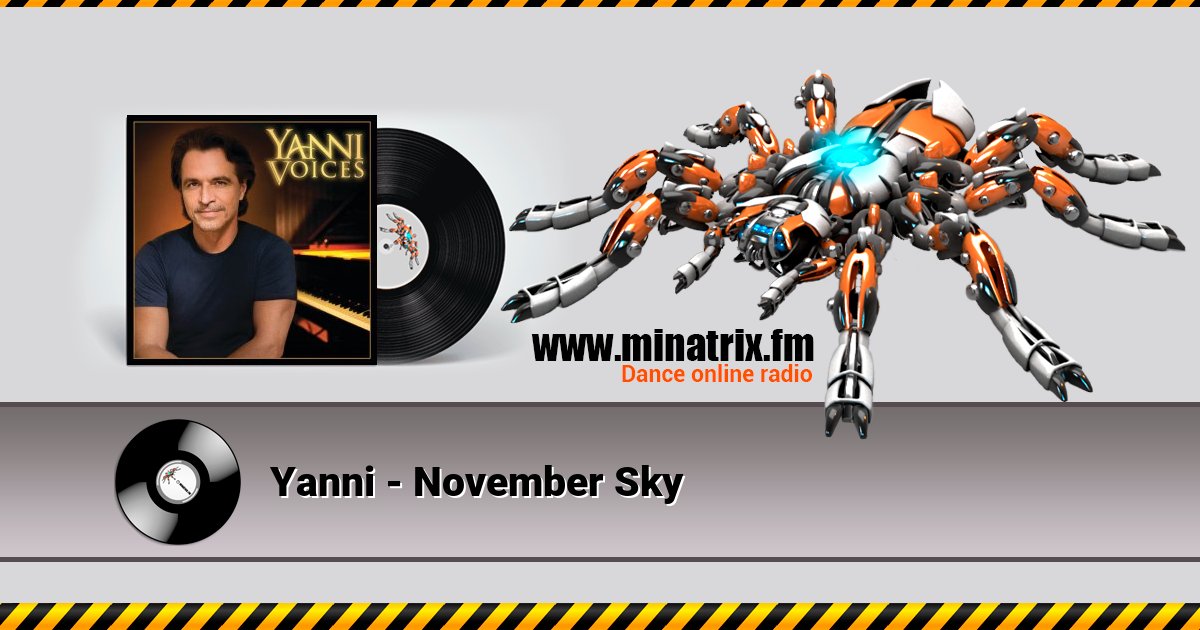 Yanni - November Sky Yanni - November Sky скачать бесплатно