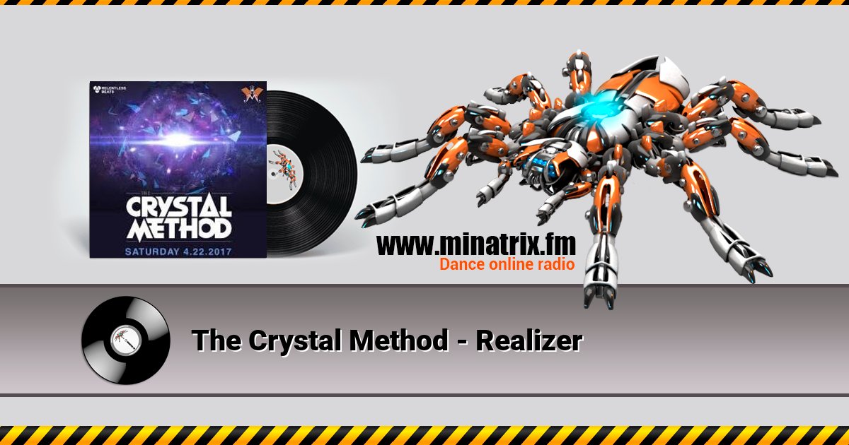 The Crystal Method - Realizer The Crystal Method - Realizer скачать бесплатно