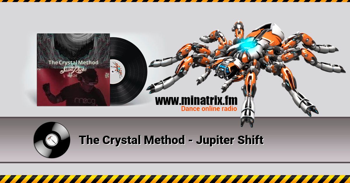 The Crystal Method - Jupiter Shift The Crystal Method - Jupiter Shift скачать бесплатно
