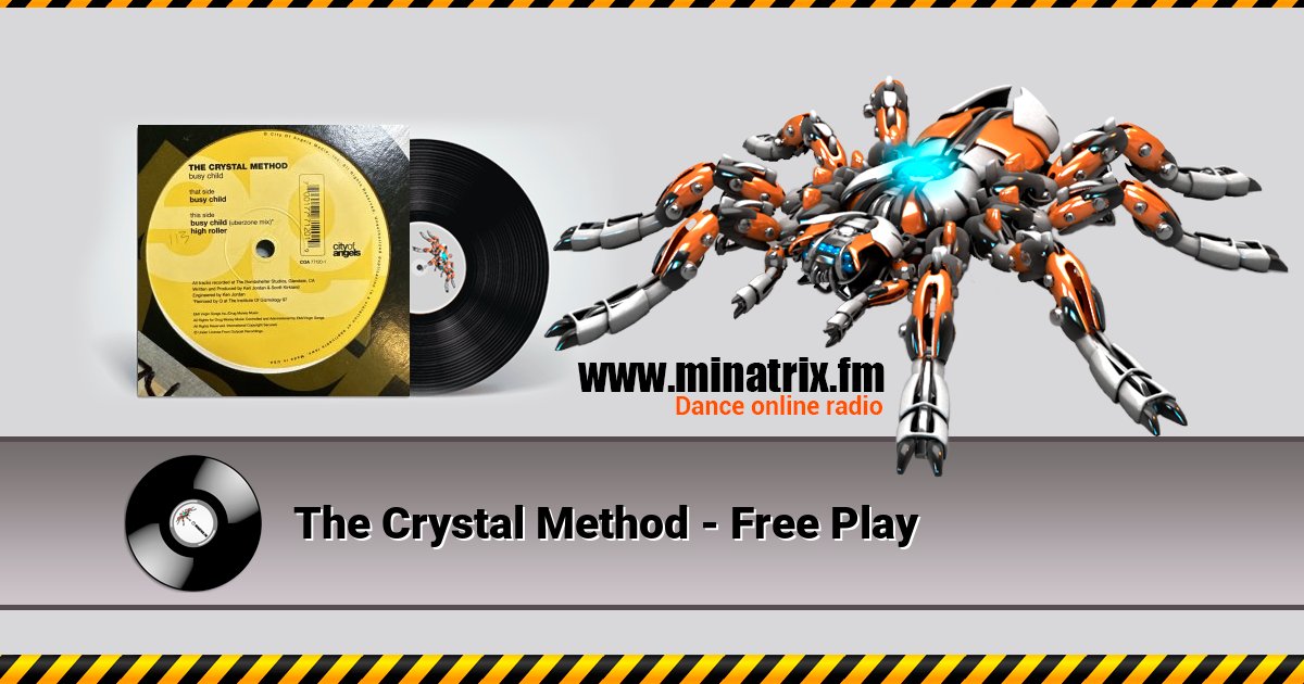 The Crystal Method - Free Play The Crystal Method - Free Play скачать бесплатно