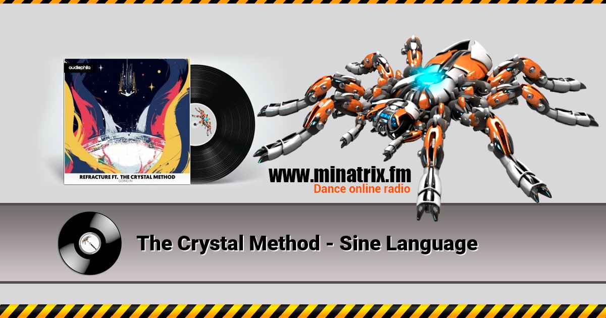The Crystal Method - Sine Language The Crystal Method - Sine Language скачать бесплатно