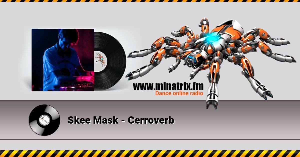Skee Mask - Cerroverb Skee Mask - Cerroverb скачать бесплатно