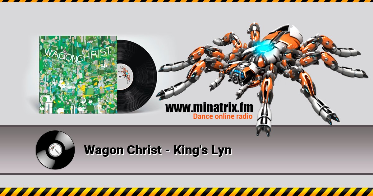 Wagon Christ - King's Lyn Wagon Christ - King's Lyn скачать бесплатно
