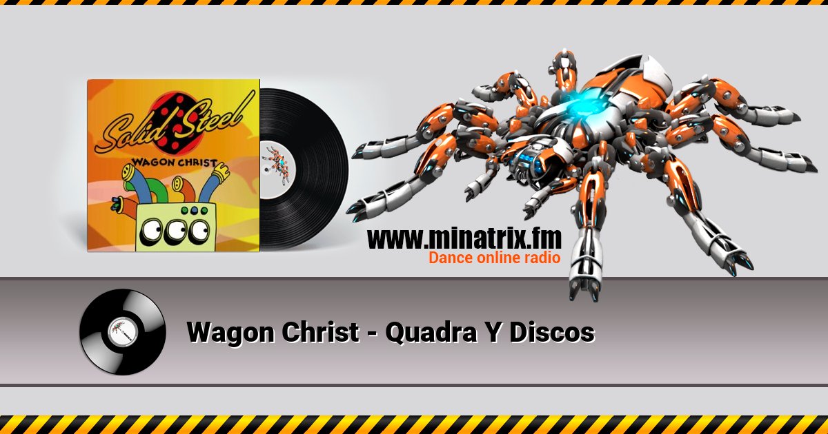 Wagon Christ - Quadra Y Discos Wagon Christ - Quadra Y Discos скачать бесплатно