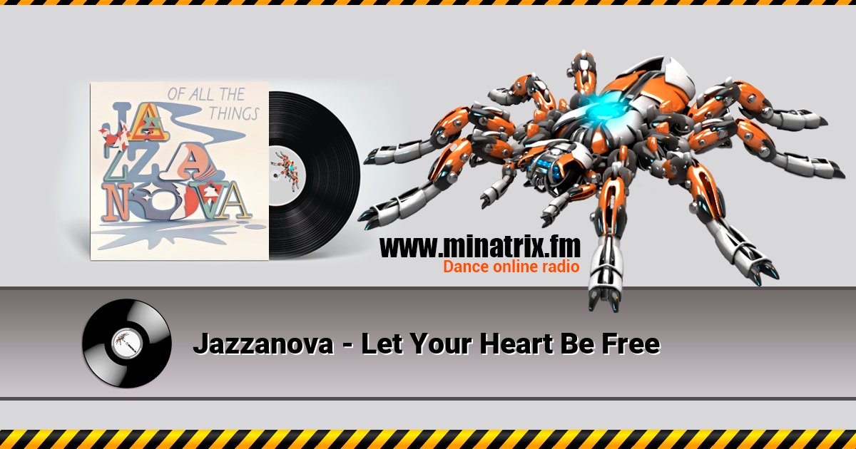 Jazzanova - Let Your Heart Be Free Jazzanova - Let Your Heart Be Free скачать бесплатно