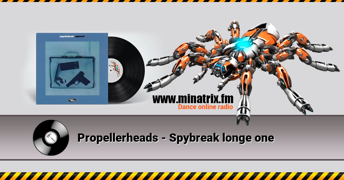 Propellerheads - Spybreak longe one Propellerheads - Spybreak longe one скачать бесплатно