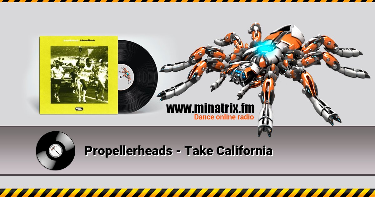 Propellerheads - Take California Propellerheads - Take California скачать бесплатно