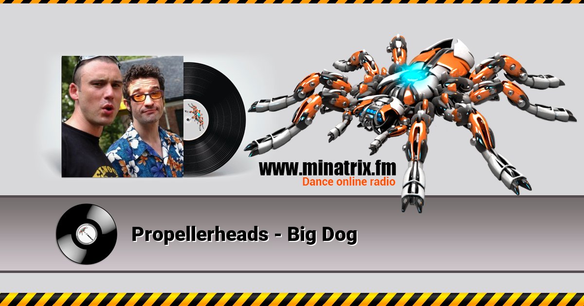 Propellerheads - Big Dog Propellerheads - Big Dog скачать бесплатно