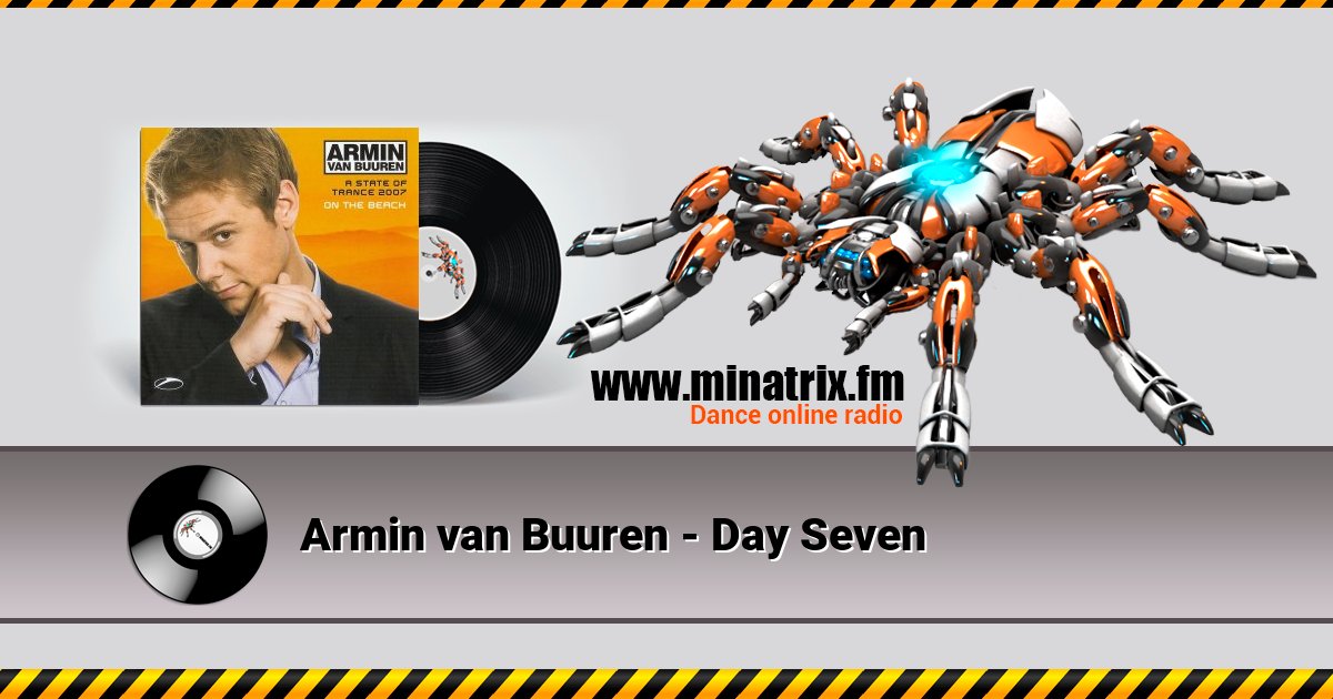 Armin van Buuren - Day Seven Armin van Buuren - Day Seven скачать бесплатно